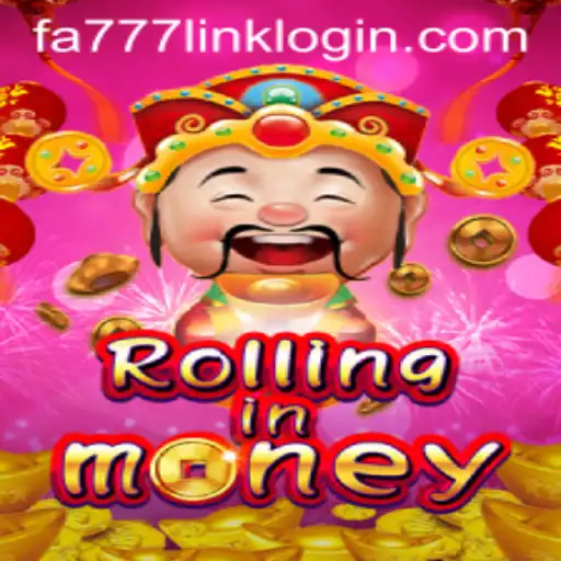 Exploring the Thrills of RollingInMoney on FA777.COM
