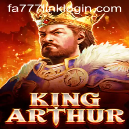 Explore the Enchanting World of KingArthur and FA777.COM